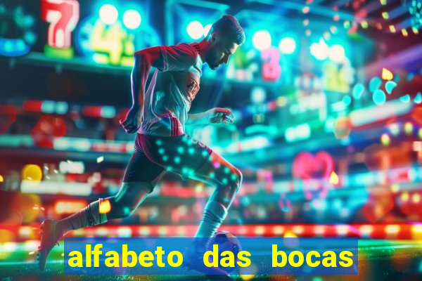 alfabeto das bocas para imprimir pdf